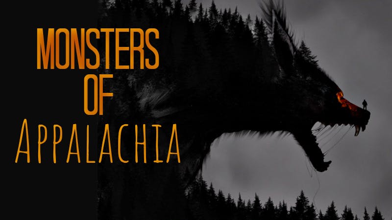 Monsters of Appalachia [LGBTQ+, BIPOC, and Women-Inclusive; Beginners Welcome!]