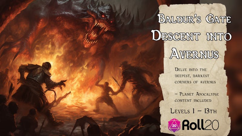 [Campaign] Baldur's Gate: Descent into Avernus [Professional DM][New players Friendly]