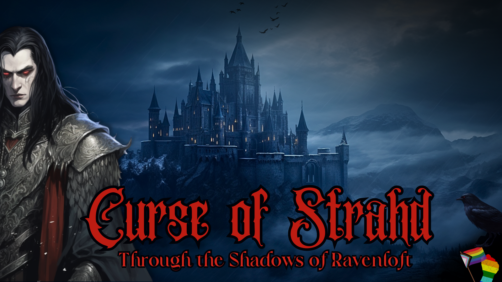 Curse of Strahd - Through the Shadows of Ravenloft [Free Session 0] [New Game] [Level 1 to 12] [Begginer Friendly | 🏳️‍🌈]