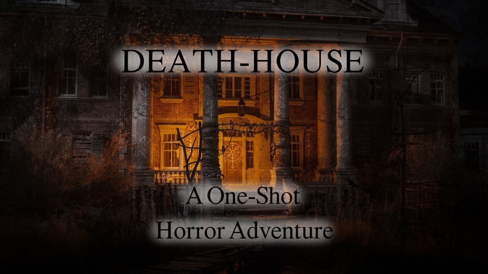 Death-House One-Shot