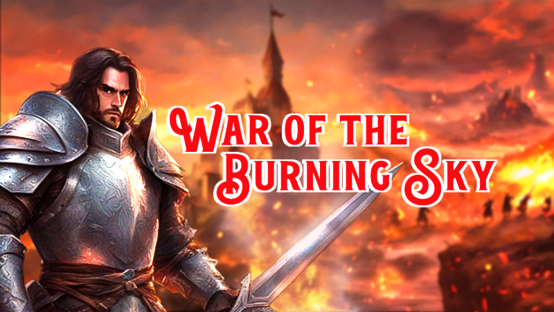 The War of the Burning Sky