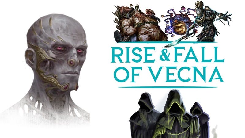 The Rise & Fall of Vecna - A D&D 5e Saga (levels 1-20) (18+)