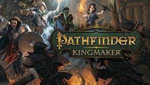 Kingmaker Adventure Path! Build your Kingdom (PF2 Adventure Path)