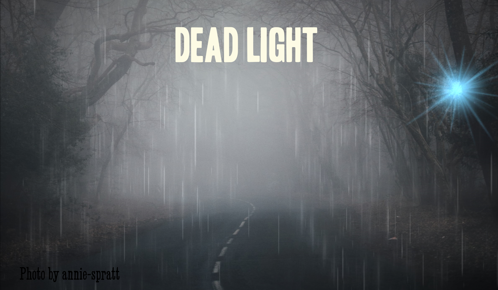 DEAD LIGHT - A Frightful Encounter On The Road At Night