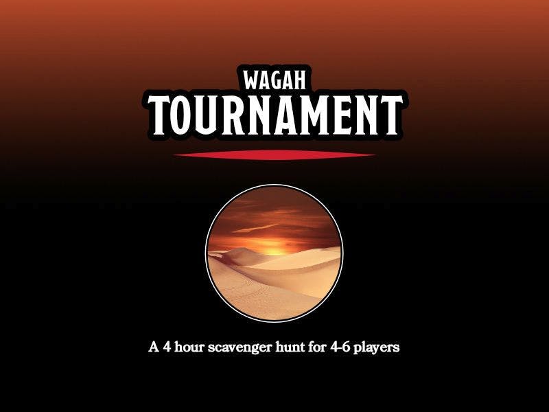 Wagah Tournament: Scavenger Hunt for Beginners & Experienced Players - Online