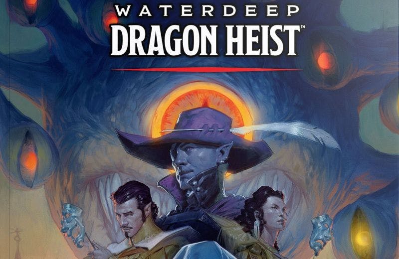 Waterdeep: Dragon Heist - FULL CAMPAIGN