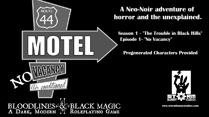 Season 1 - "The Trouble in Black Hills" | Episode 1 - "No Vacancy"