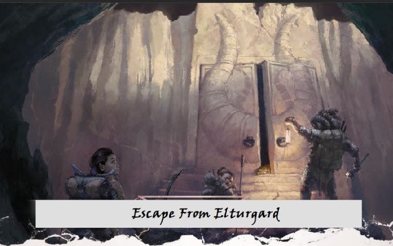 Escape from Elturgard