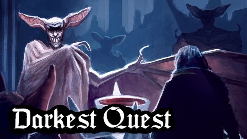 Darkest Quest (MONTHLY SPECIAL)