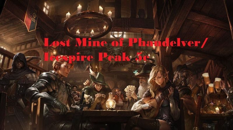 Lost Mine of Phandelver and Icespire Peak - intro to dnd 5e