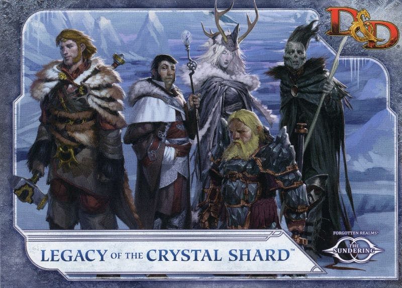Legacy of the Crystal Shard 5e