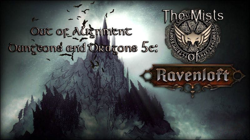 The Mists of Ravenloft