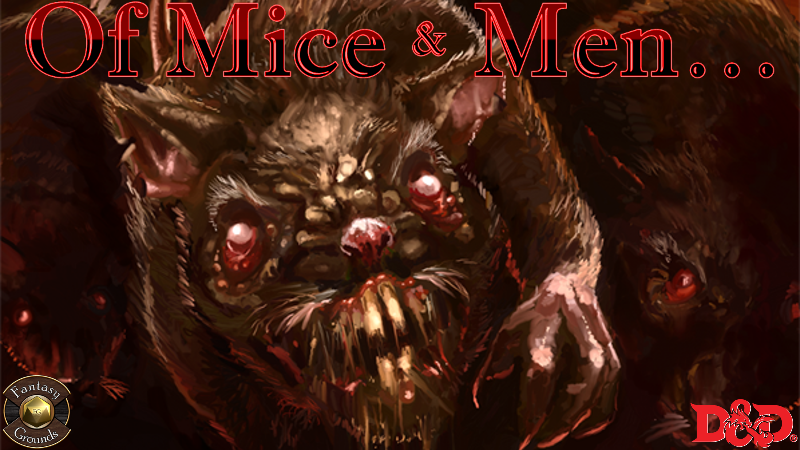Of Mice & Men...