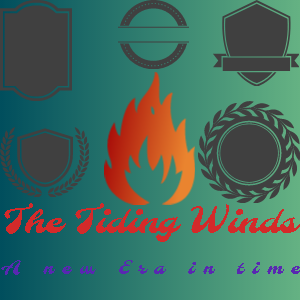 The Tiding Winds: A New Era